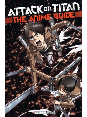 cover image of Attack on Titan: the Anime Guide, Volume 1